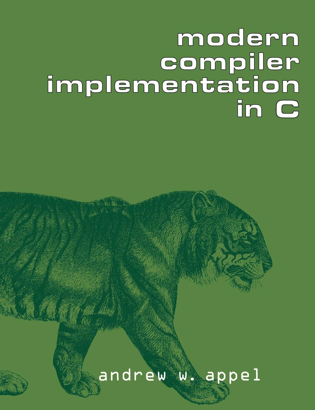 Modern Compiler Implementation in C